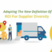 Adopting The New Definition of ROI For Supplier Diversity